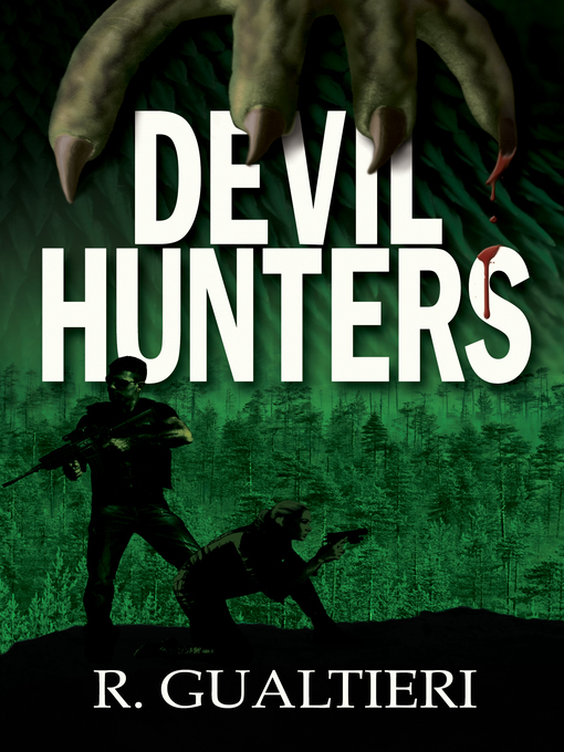 Title details for Devil Hunters by R. Gualtieri - Available